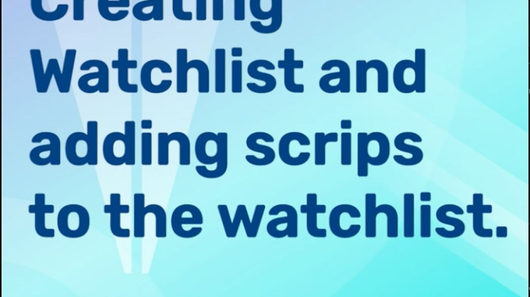 ⁣How to create a watchlist and add scrip in Tradebulls Touch 2 0?